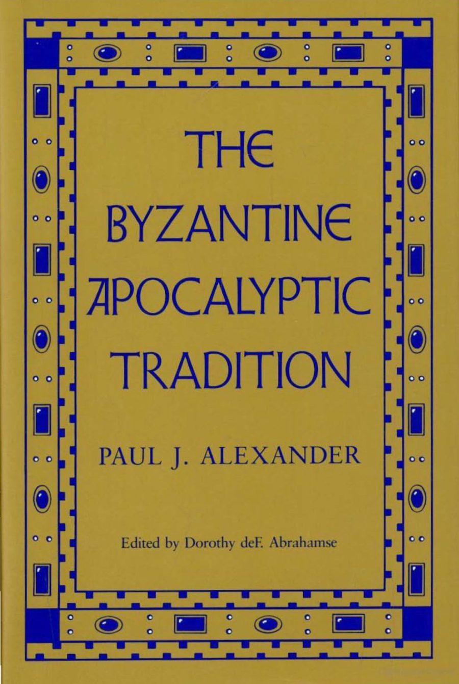 Byzantine_Apocalyptic_Tradition_PJAlexander